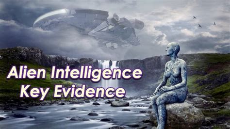  Alien Intellect: Is Humanity the Only Intelligent Life in the Cosmos? 