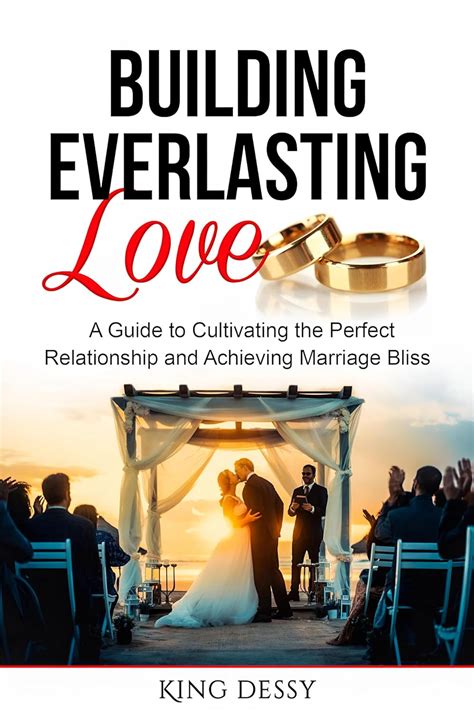  Cultivating Everlasting Contentment in Your Matrimonial Union 