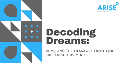  Decoding the Messages from Your Subconscious Mind 