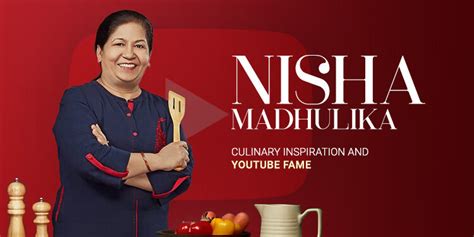  The Journey of Nisha Madhulika on YouTube 