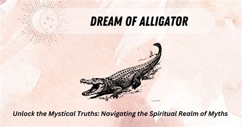  Unveiling the Enigma: White Alligators in Mythology and Folklore 