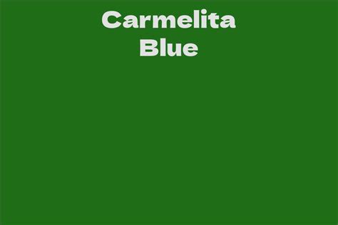 2B. Verified facts regarding Carmelita Blue's age