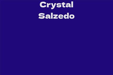 A Brief Background of Crystal Salzedo