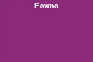 A Closer Look at Fawna's Career