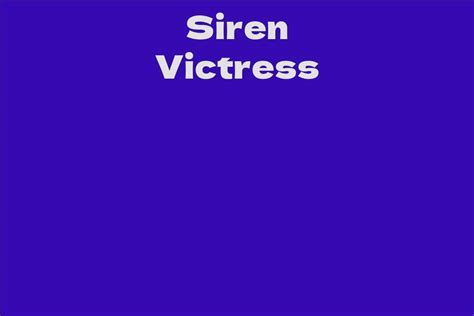 A Closer Look at Siren Victress's Personal Life