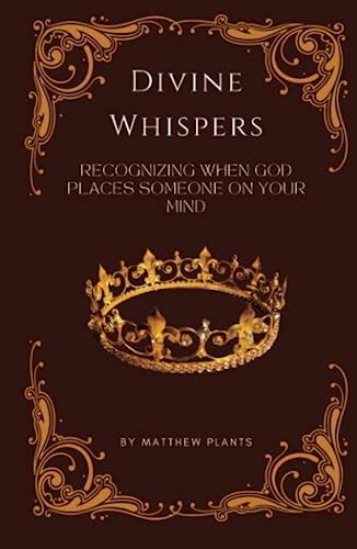 A Divine Whisper: Recognizing the Divine Calling