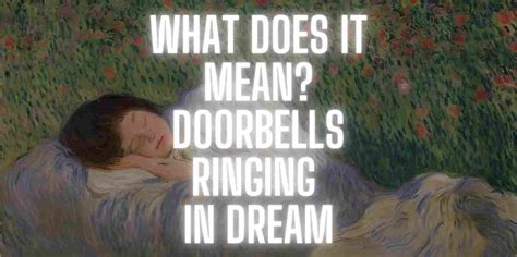 A Doorbell's Melody: Examining the Musical Interpretations of Dreaming about Doorbells