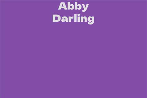 Abby Darling's Net Worth and Assets