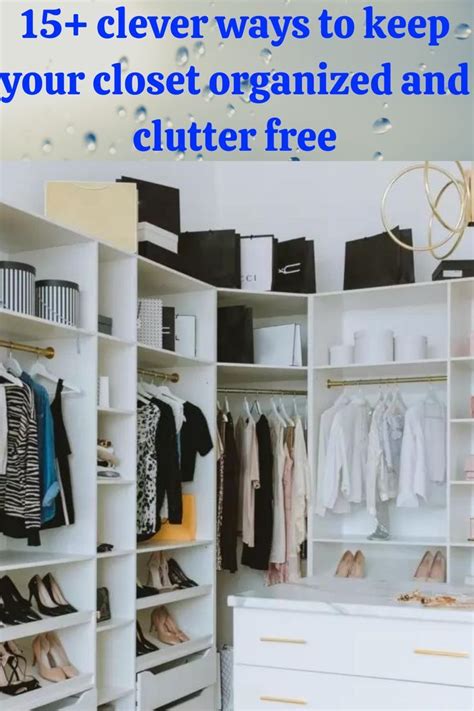 Achieve a Clutter-Free Closet