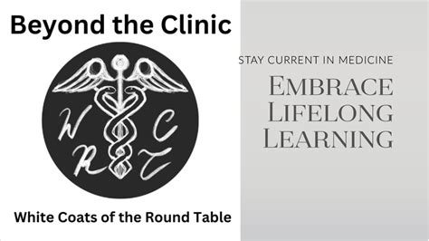 Achieving Success in the Field of Medicine: Embracing Lifelong Learning and Advancing Professional Development