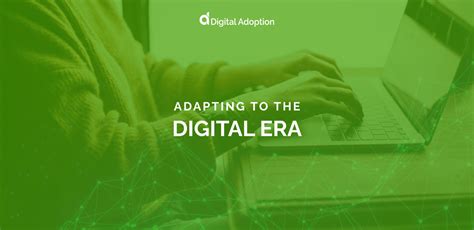 Adaptation in the Digital Era