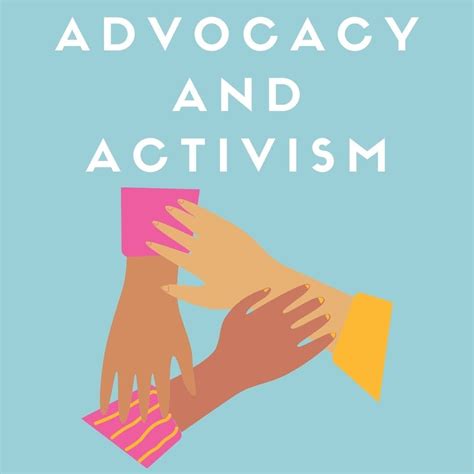 Advocacy and Activism Work