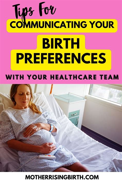 Advocating for Yourself: Communicating Your Birth Preferences to Healthcare Providers