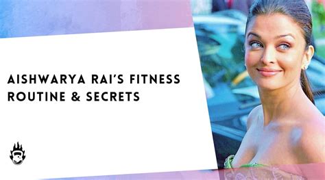 Aishwarya Rai's Fitness Routine