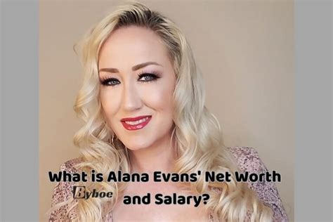 Alana Evans: Net Worth Estimation