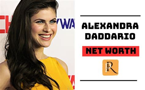 Alexandra Daddario Net Worth: Financial Insights