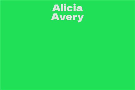 Alicia Avery's career and success