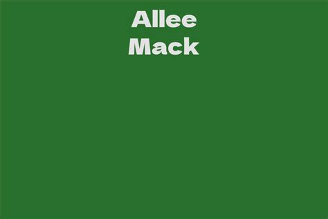 All About Allee Mack