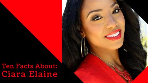 All About Ciara Elaine: Biography