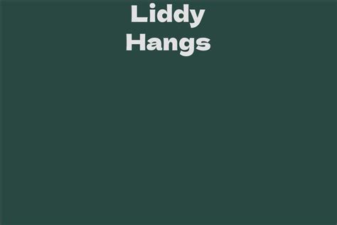 All About Liddy Hangs: Biography