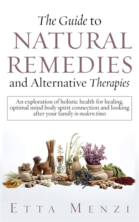 Alternative Therapies: Exploring Natural Remedies