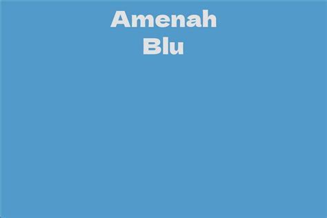 Amenah Blu's Personal Life and Family