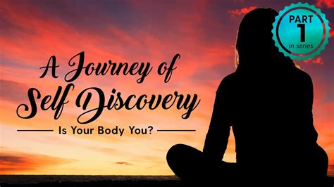 An Insight into the Gateway to Self-Discovery and Self-Awareness