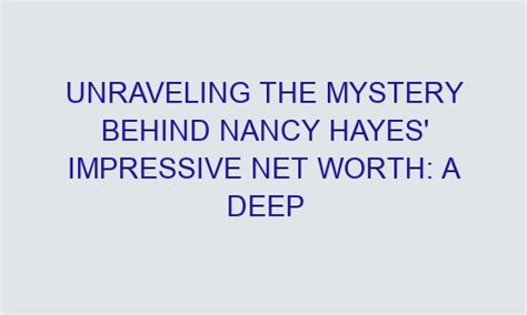 Analise Hayes' Wealth and Possessions