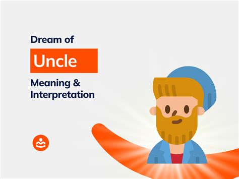 Analysing the significance of uncles in the interpretation of dreams