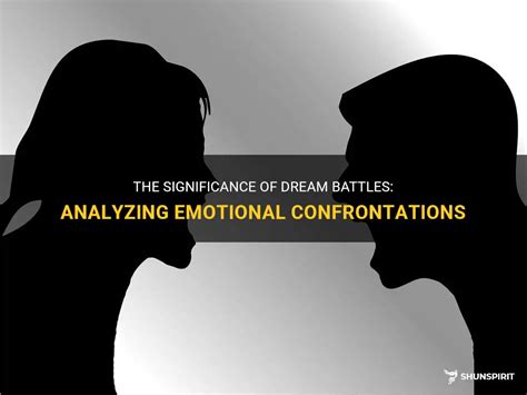 Analyzing Emotional Significance: How Dreams of Confrontation Reflect Inner Conflict