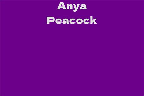 Anya Peacock's Education and Career