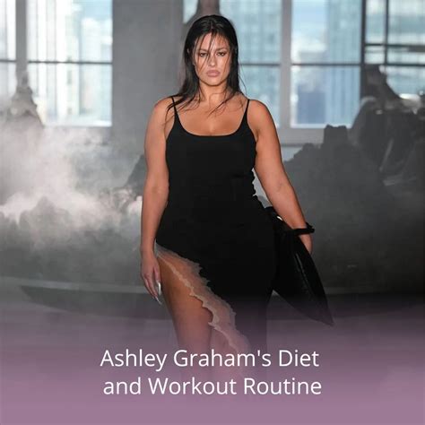 Ashley Nicole's Fitness and Diet Routine