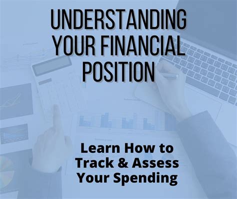 Assess Your Financial Position