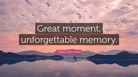 Awe-Inspiring Moments and Unforgettable Memories