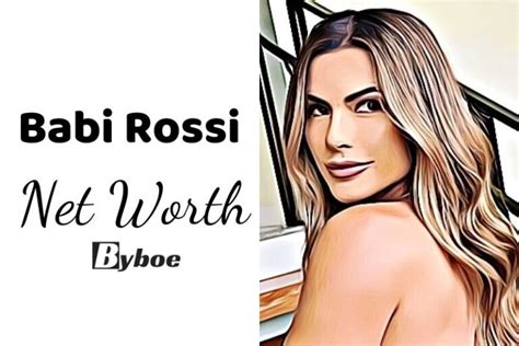 Babi Rossi's career in the entertainment industry