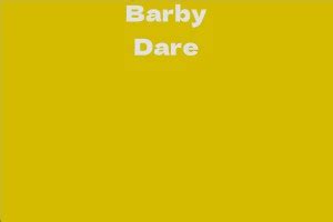 Barby Dare's Net Worth and Earnings