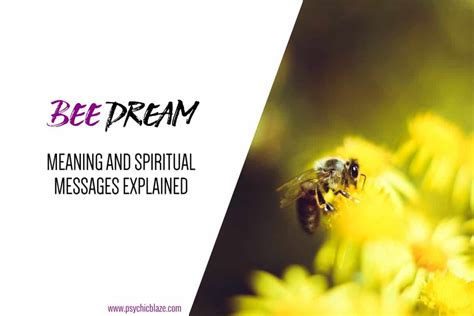 Bee Dreams: Metaphorical Messages from Your Subconscious