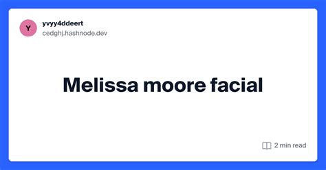 Beneficial Activities of Melissa Moore