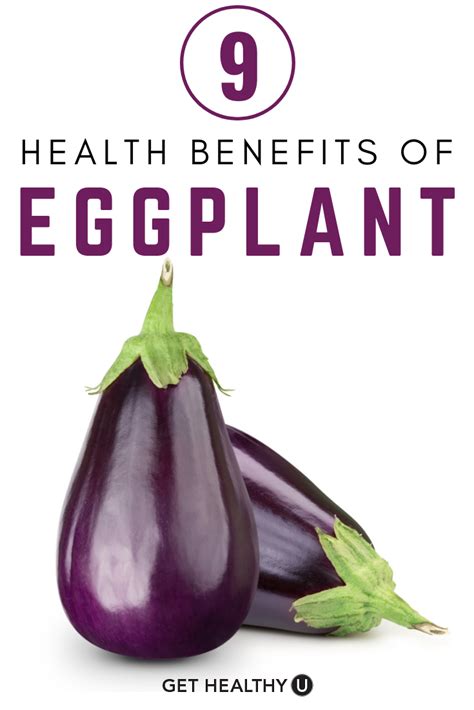 Benefits of Incorporating Eggplant into Your Diet