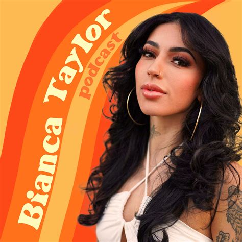 Bianca Taylor: Rise to Fame