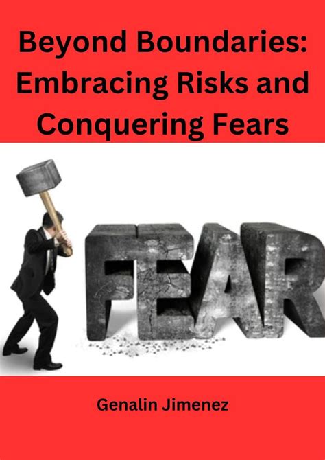 Breaking Boundaries: Conquering Fear and Doubt