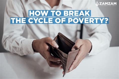 Breaking Free: Strategies for Escaping the Vicious Cycle of Poverty