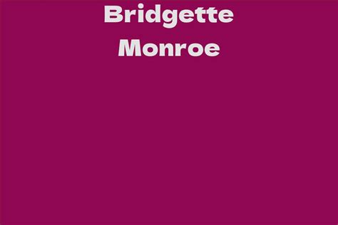 Bridgette Monroe's Net Worth and Achievements