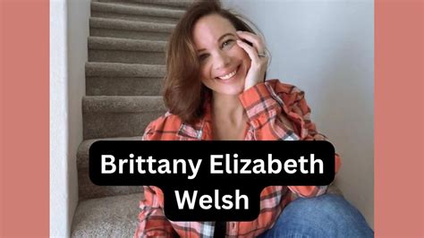 Brittany Elizabeth: A brief biography