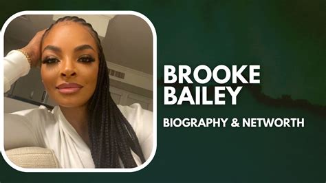 Brooke Bailey's Social Media Presence