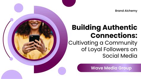 Building Authentic Connections: The Key to Cultivating a Flourishing Social Network