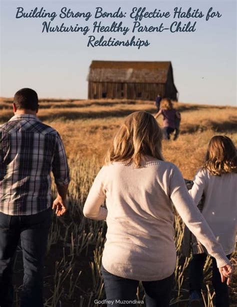 Building Healthy Relationships: Nurturing Strong Bonds and Trust