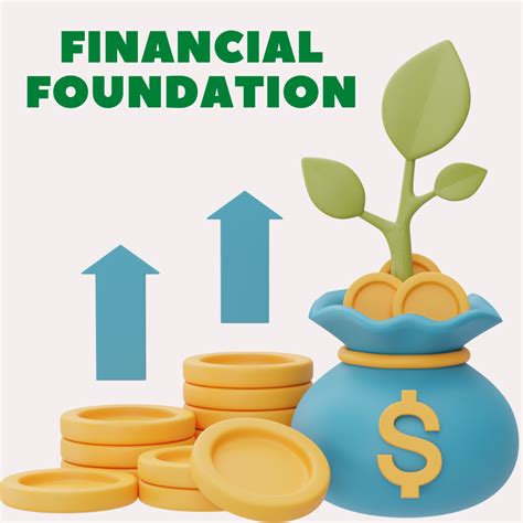 Building a Foundation for Your Financial Future