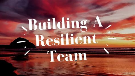 Building a Resilient Team and Executing Your Vision with Persistence