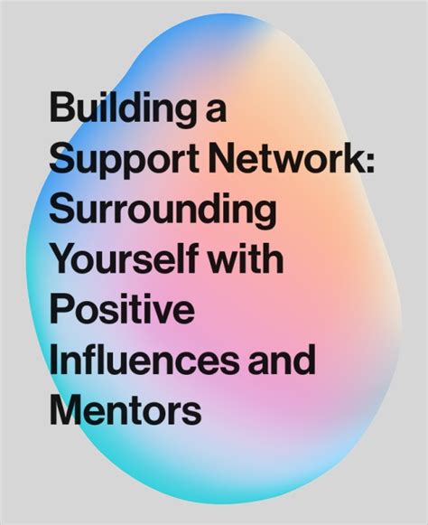 Building a Support Network: Surrounding Yourself with Driven Individuals